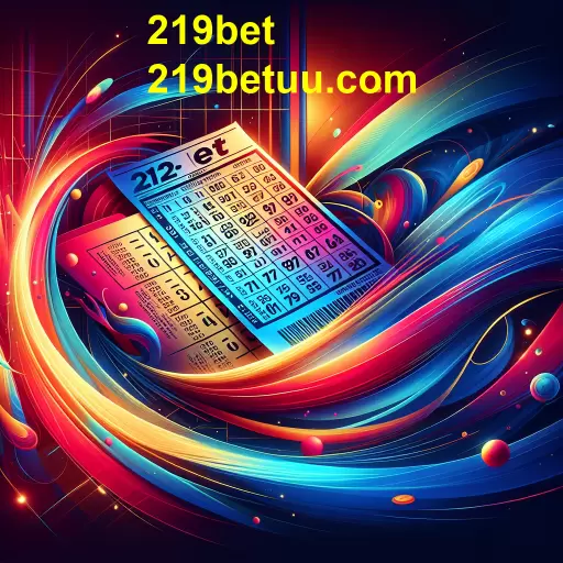 Explore o Mundo das Loterias na 219bet